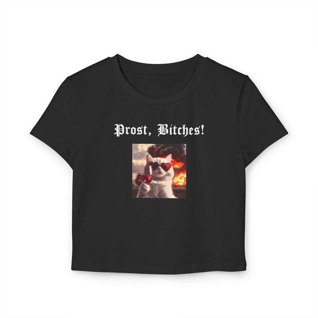 Cropped Shirt „Prost, Bitches!“