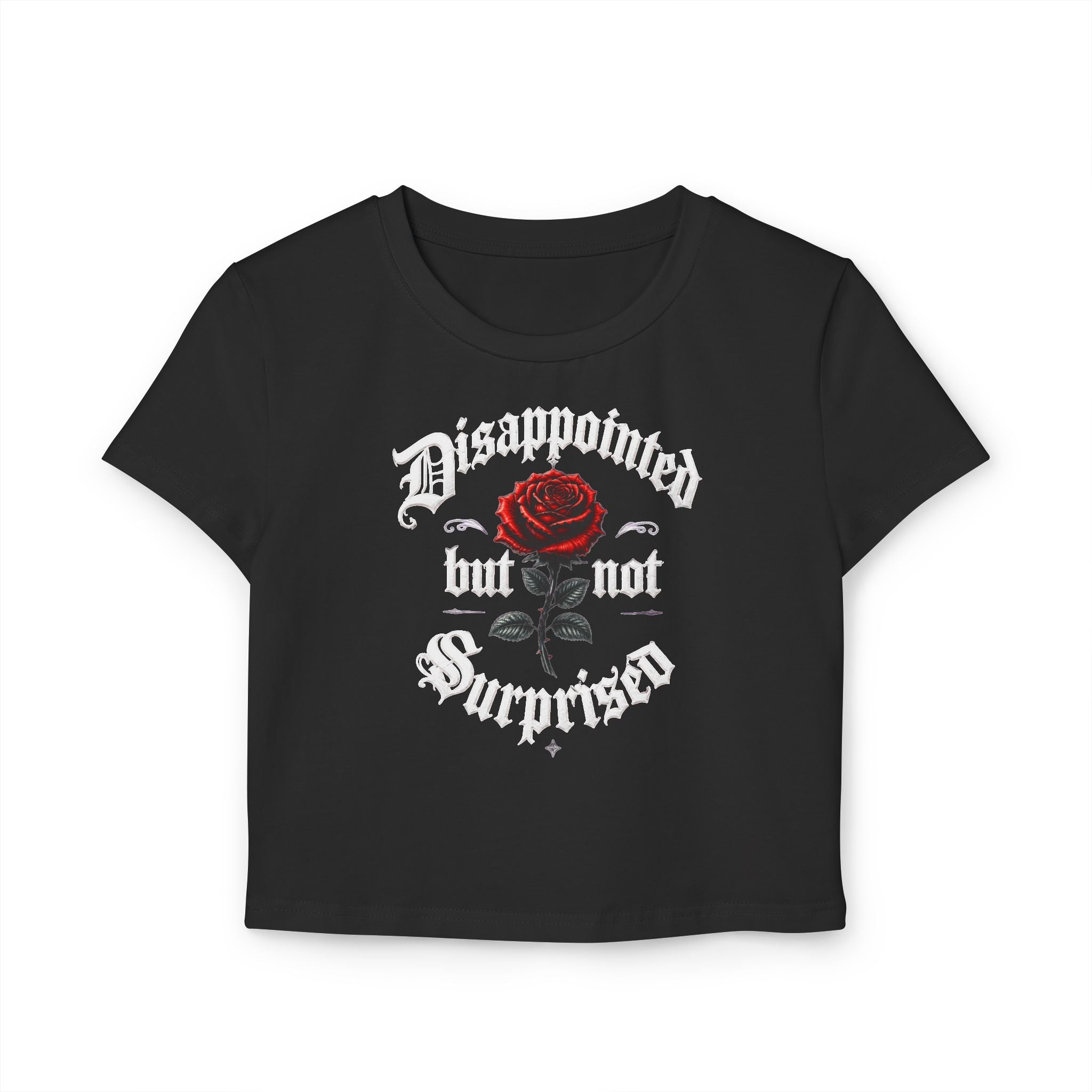 Cropped Shirt „Disappointed but Not Surprised“