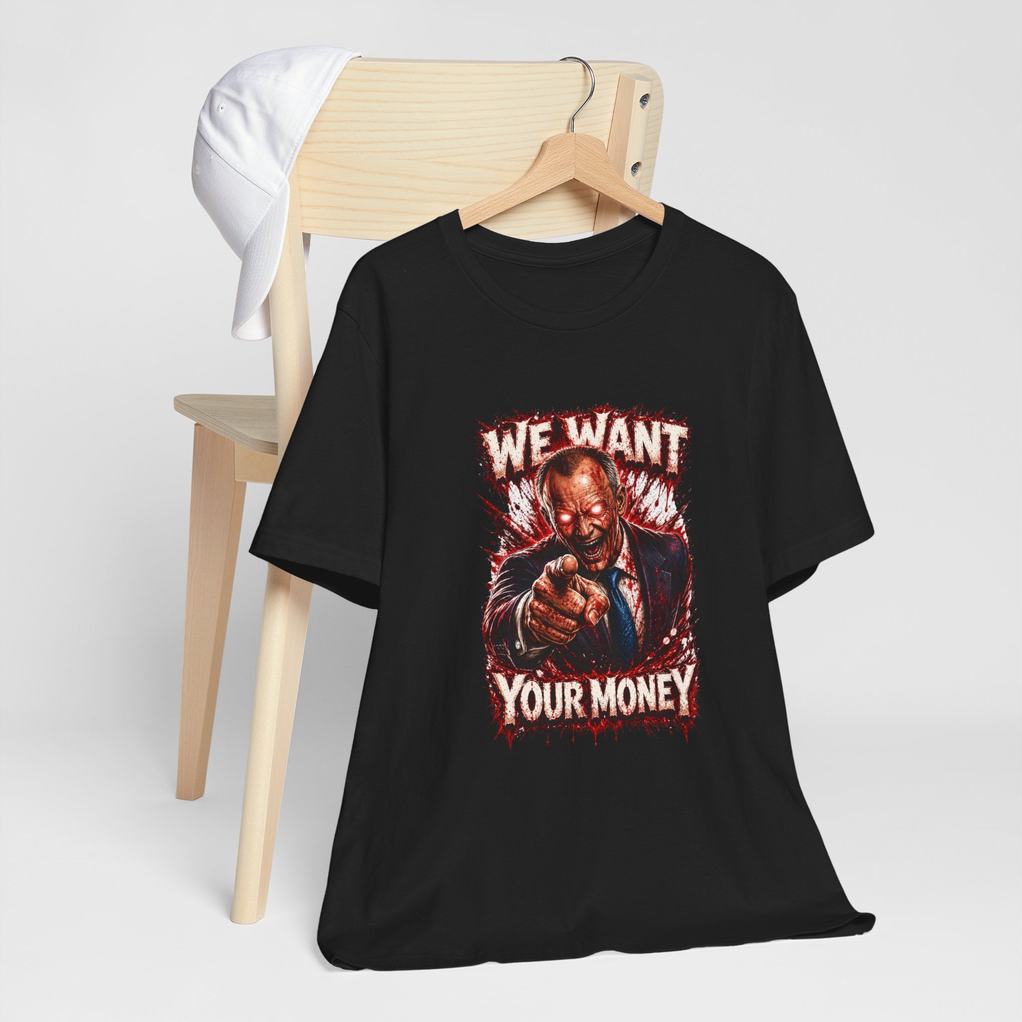 Herren T-Shirt „We Want Your Money“