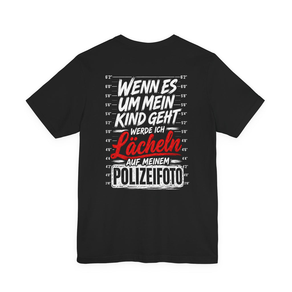 Personalisiertes Papa Gefängnis T-Shirt – „Wenn es um mein Kind geht“