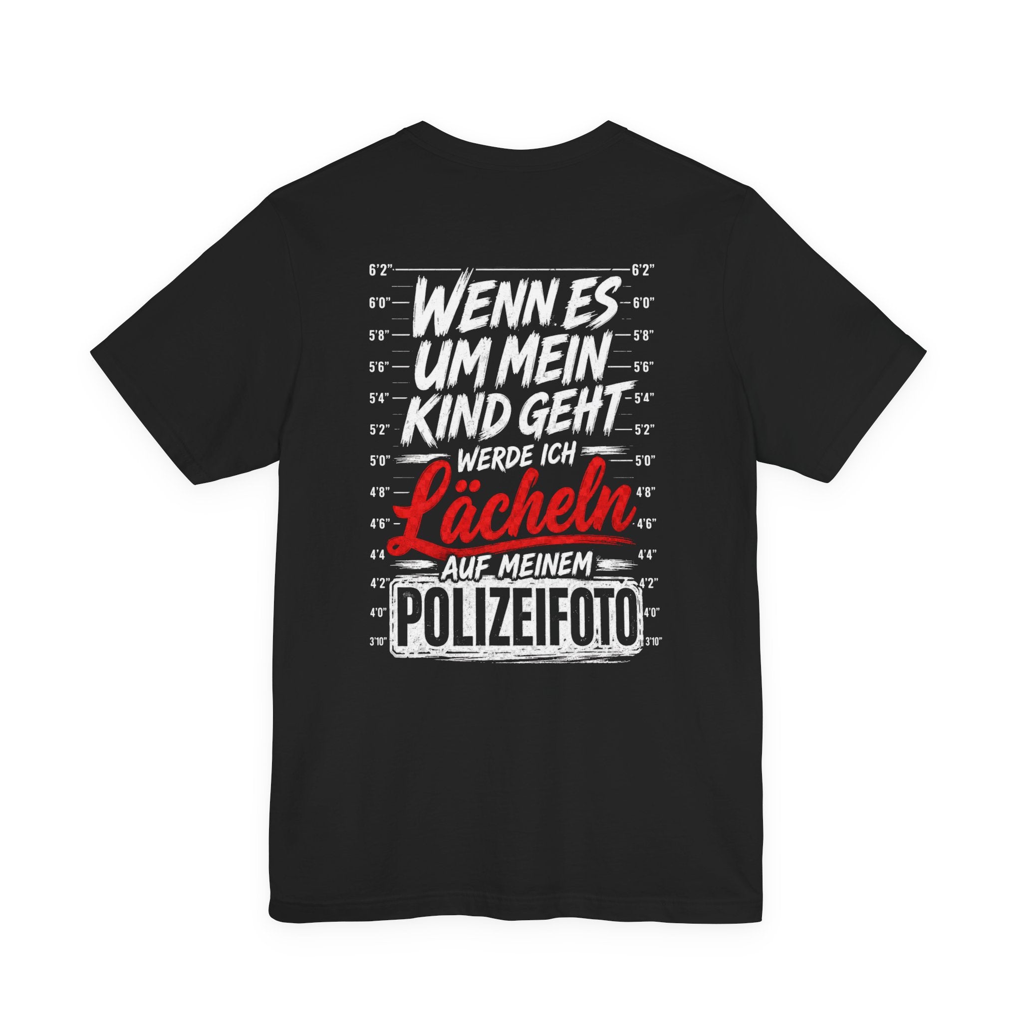 Personalisiertes Papa Gefängnis T-Shirt – „Wenn es um mein Kind geht“